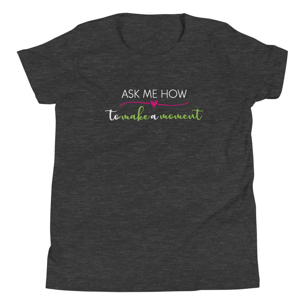 Ask Me How Youth Tee