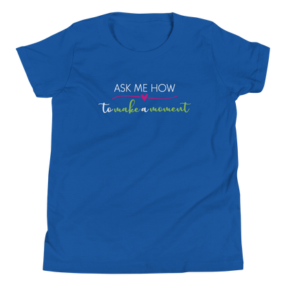 Ask Me How Youth Tee